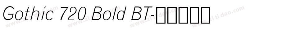 Gothic 720 Bold BT字体转换